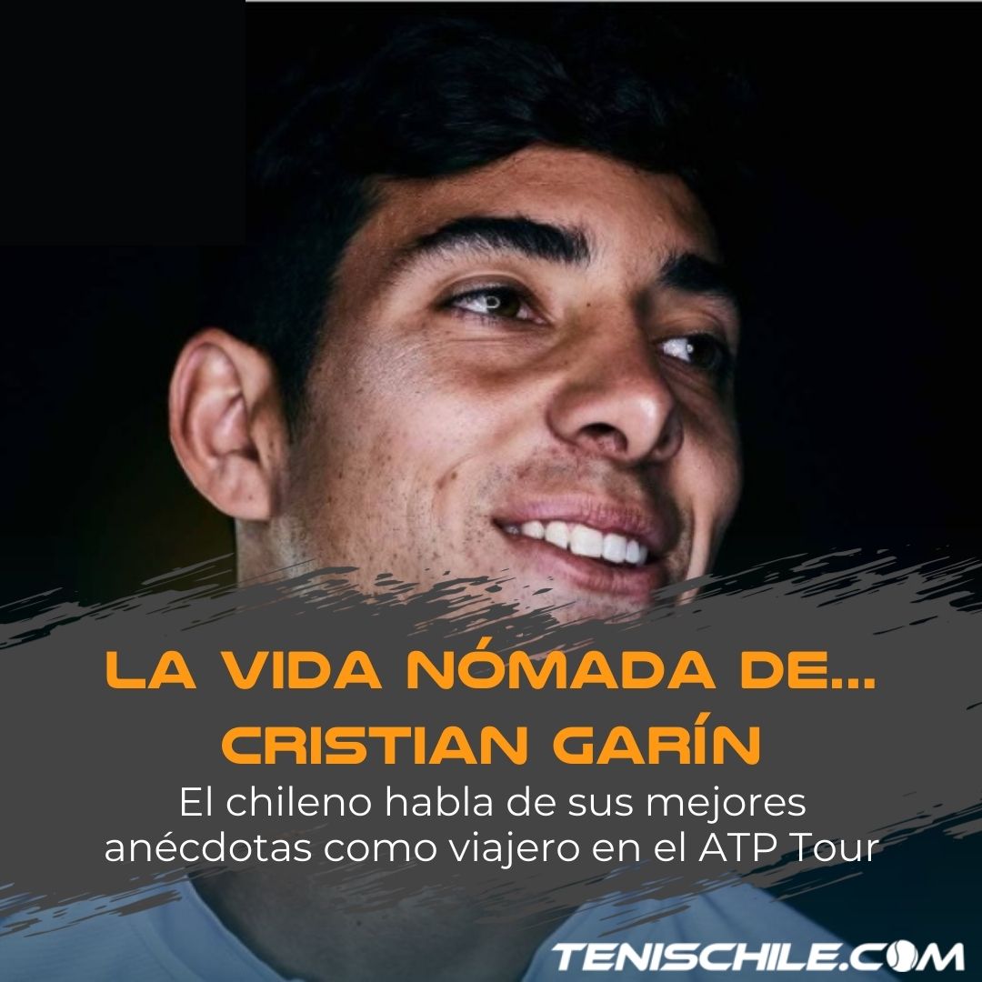 La Vida Nómada De... Cristian Garín